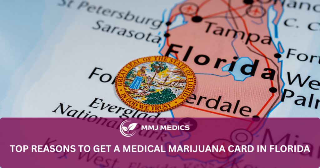Reasons for Medical Marijuana Card in FL
