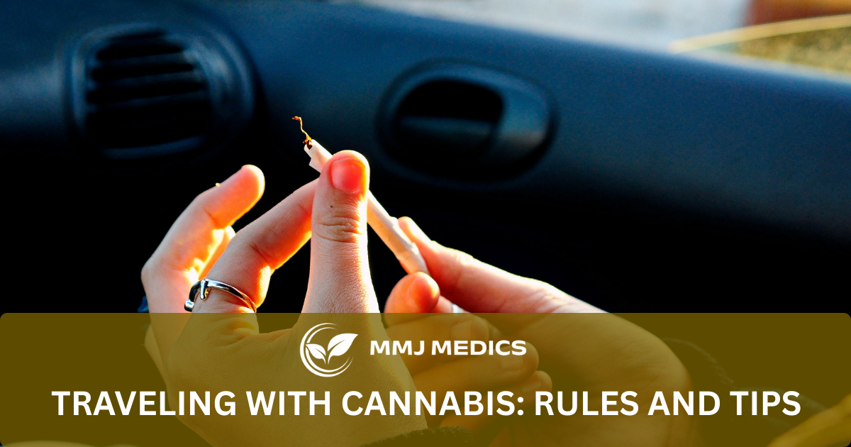 Traveling with Cannabis Rules and Tips