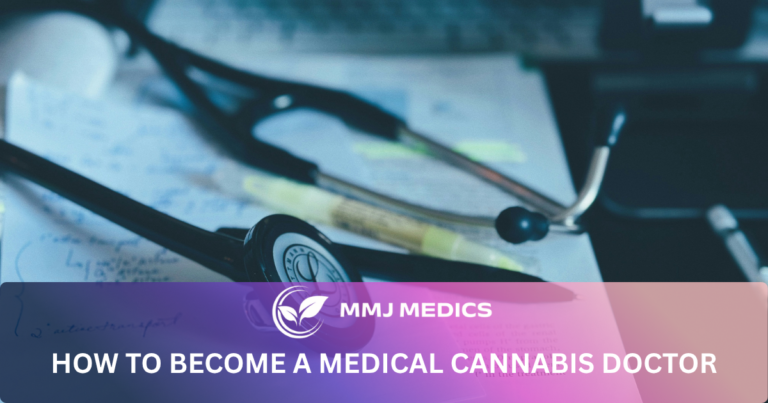 How to Become a Medical Cannabis Doctor