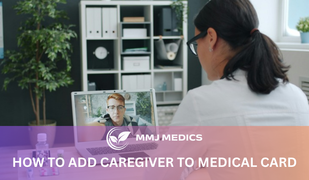 How to Add Caregiver to Medical Card