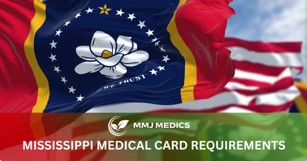 Mississippi Medical Card Requirements