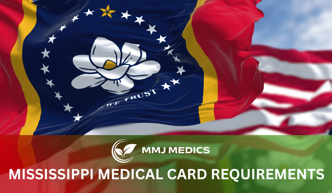 Mississippi Medical Card Requirements