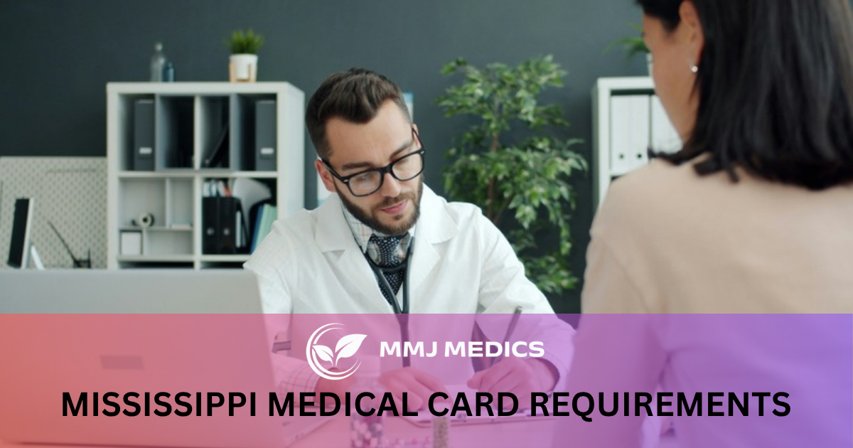 Mississippi Medical Card Requirements
