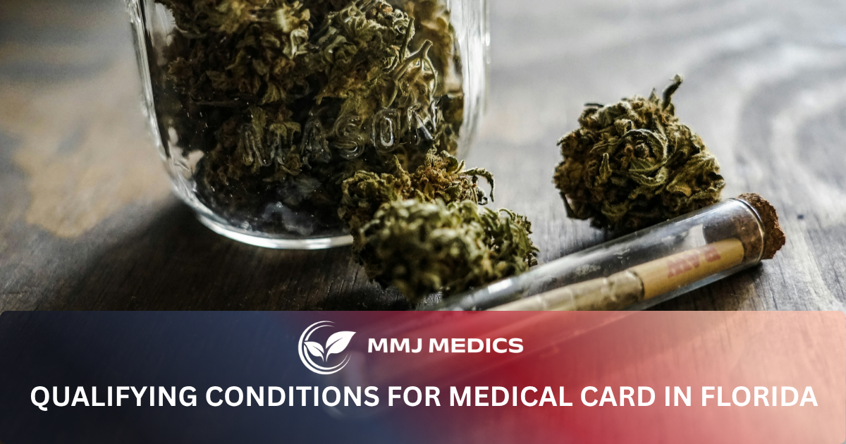 Qualifying Conditions for Medical Card in Florida Qualifying Conditions for Medical Card in Florida