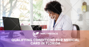 Qualifying Conditions for Medical Card in Florida