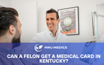 Can a Felon Get a Medical Card in Kentucky?