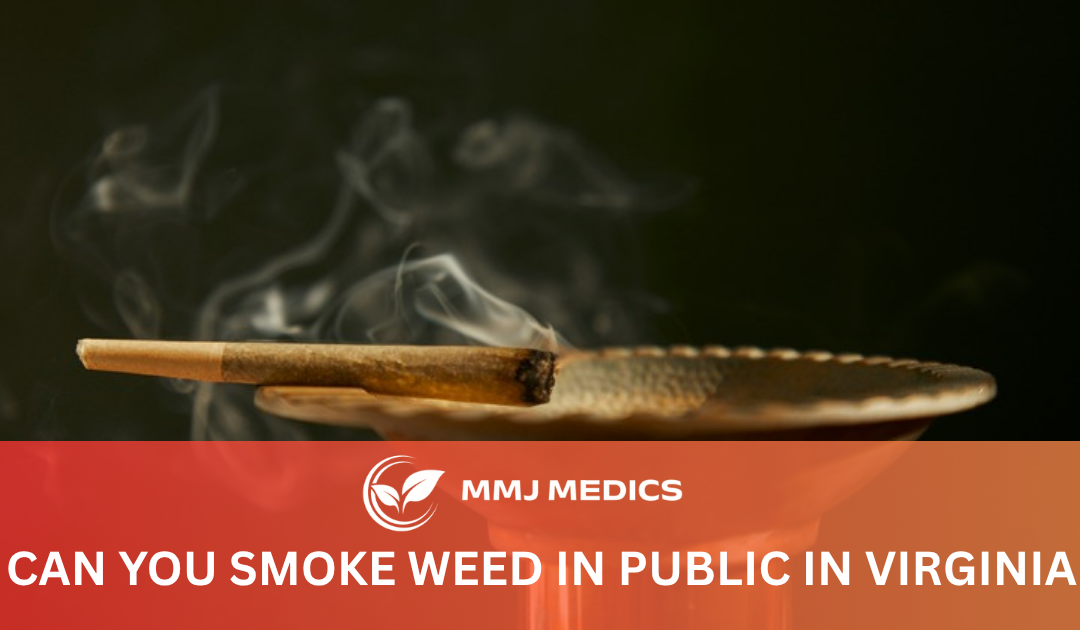 Can You Smoke Weed in Public in Virginia