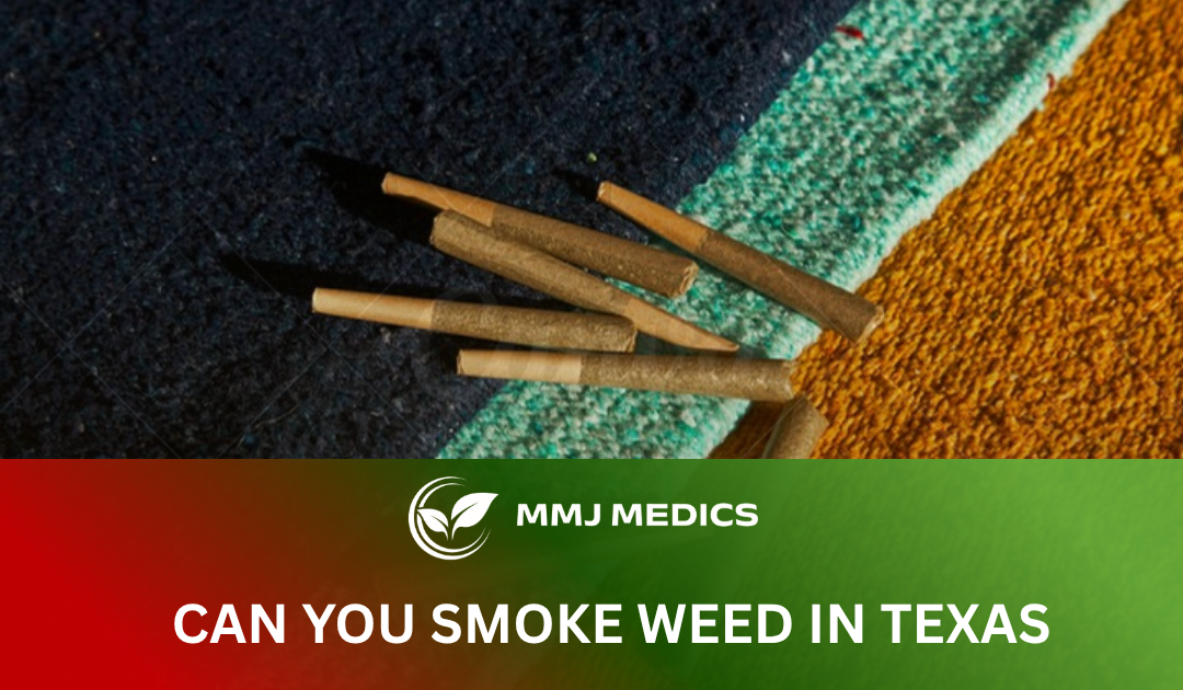 Can You Smoke Weed in Texas