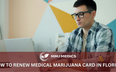 How to Renew Your Medical Marijuana Card in Florida