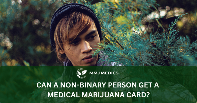 Can a Non-Binary Person Get a Medical Marijuana Card?