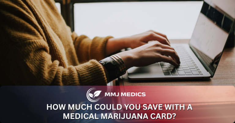 How Much Could You Save With A Medical Marijuana Card?