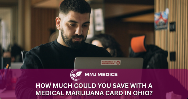 How Much Could You Save With A Medical Marijuana Card In Ohio?